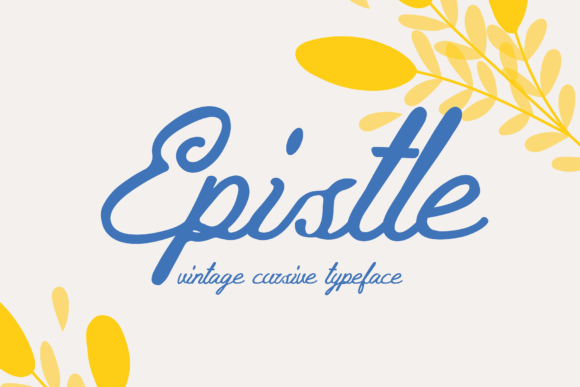 Epistle: A Vintage Cursive Font That Makes Your Campaign Feel Human