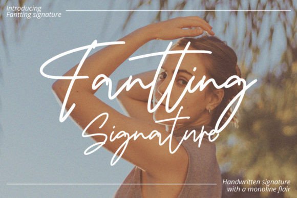 Fantting Signature: A Luxury Script Font for Digital Branding