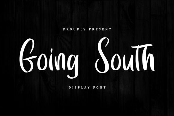 Going South: A Modern Script Font for Digital Branding