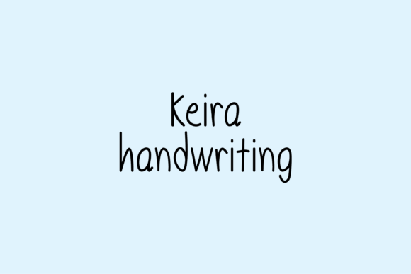 Keira: A Friendly Handwritten Font for Campaign Warmth