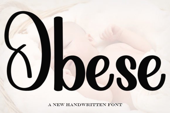 Obese: A Handwritten Font That Makes Your Campaign Stand Out