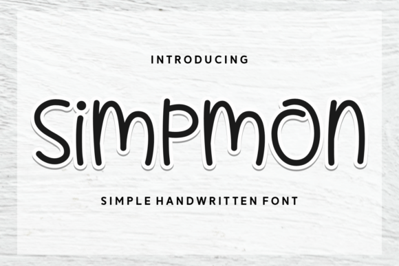 Simpmon: A Handwritten Font That Makes Your Campaign Feel Human